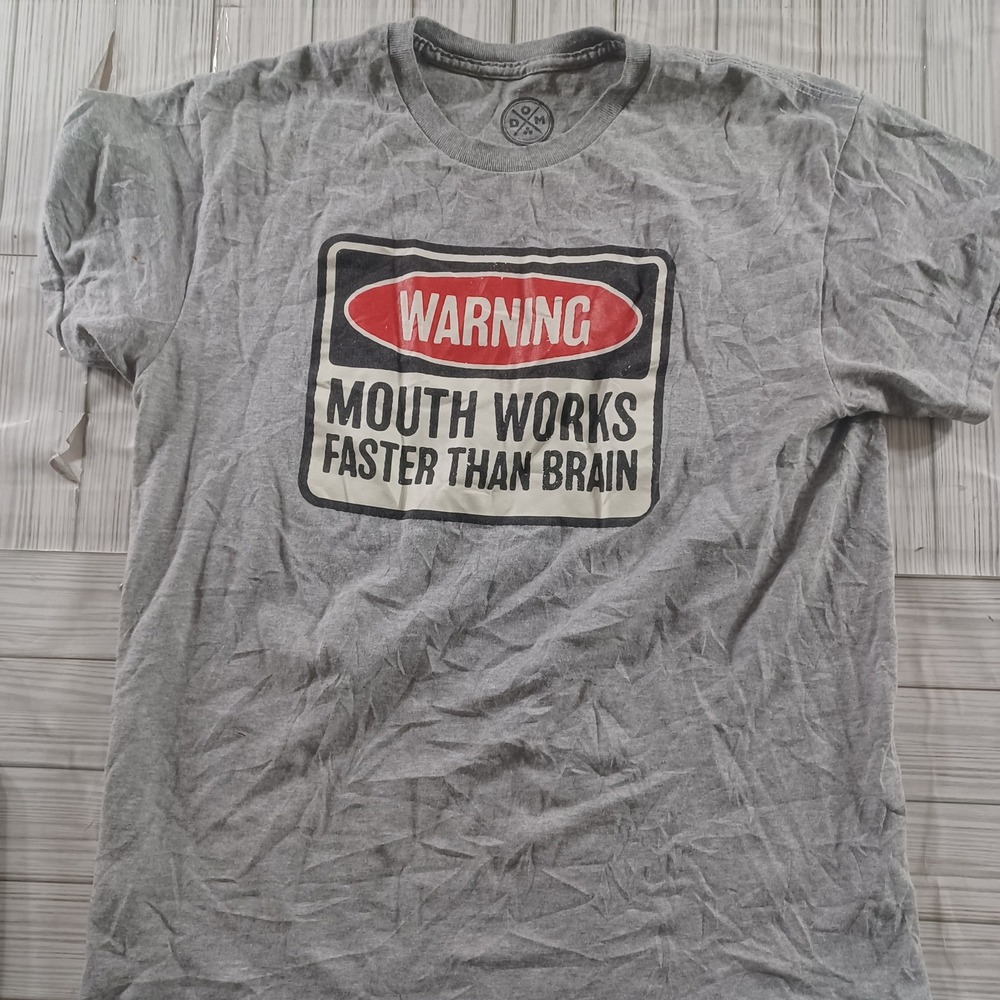 DOM Mens Warning Mouth Works Faster Than Brain Graphic T-Shirt Gray Medium